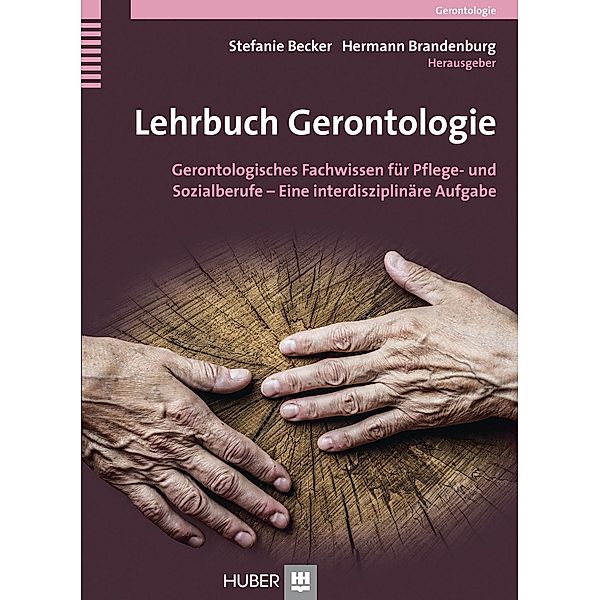 Lehrbuch Gerontologie, Stefanie Becker, Hermann Brandenburg