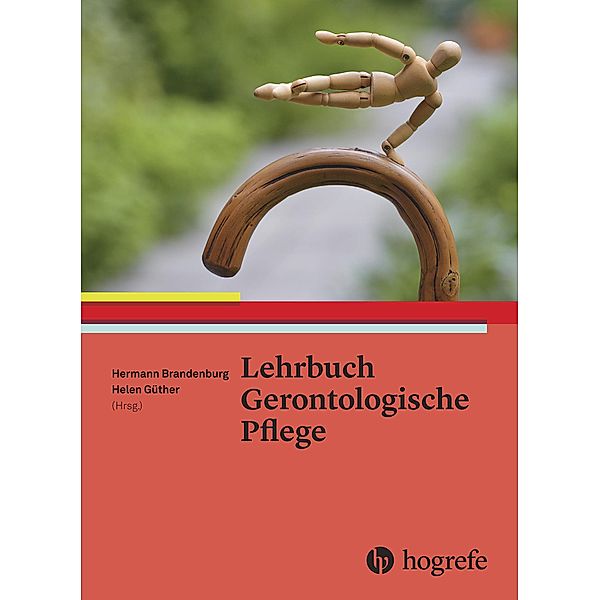 Lehrbuch Gerontologische Pflege, Hermann Brandenburg