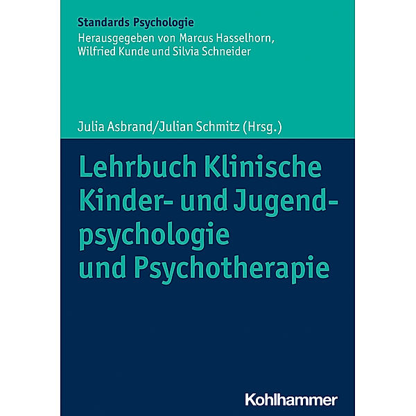 Lehrbuch Klinische Kinder- und Jugendpsychologie und Psychotherapie