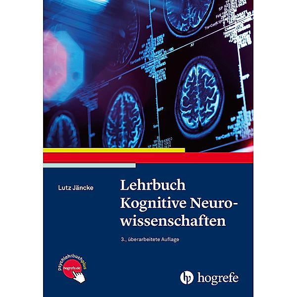 Lehrbuch Kognitive Neurowissenschaften, Lutz Jäncke