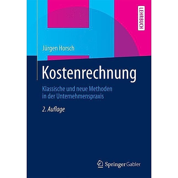 Lehrbuch / Kostenrechnung, Jürgen Horsch