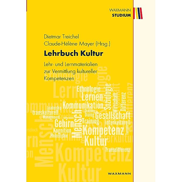 Lehrbuch Kultur. Lehr- und Lernmaterialien zur Vermittlung kultureller Kompetenzen