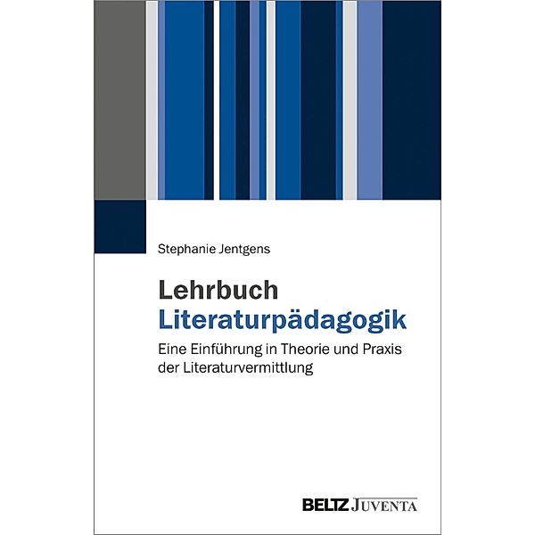 Lehrbuch Literaturpädagogik, Stephanie Jentgens