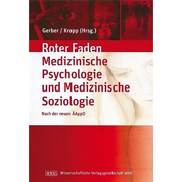 Lehrbuch Medizinische Psychologie und Medizinische Soziologie