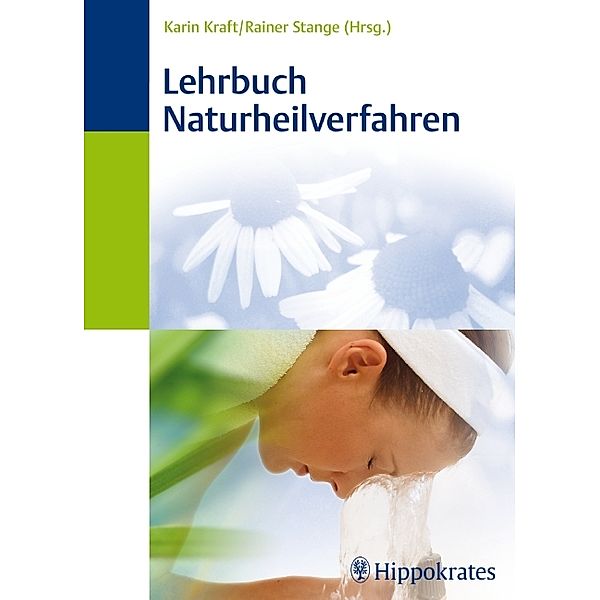 Lehrbuch Naturheilverfahren, K. Kraft, R. Stange