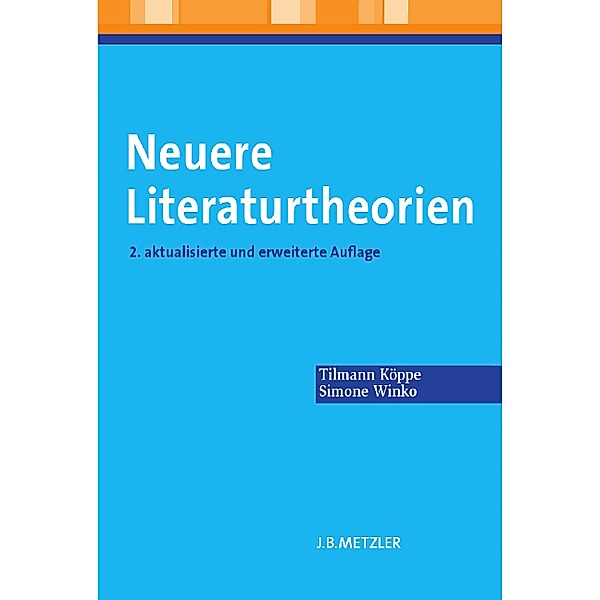 Lehrbuch / Neuere Literaturtheorien, Tilmann Köppe, Simone Winko