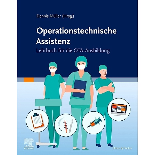 Lehrbuch Operationstechnische Assistenz