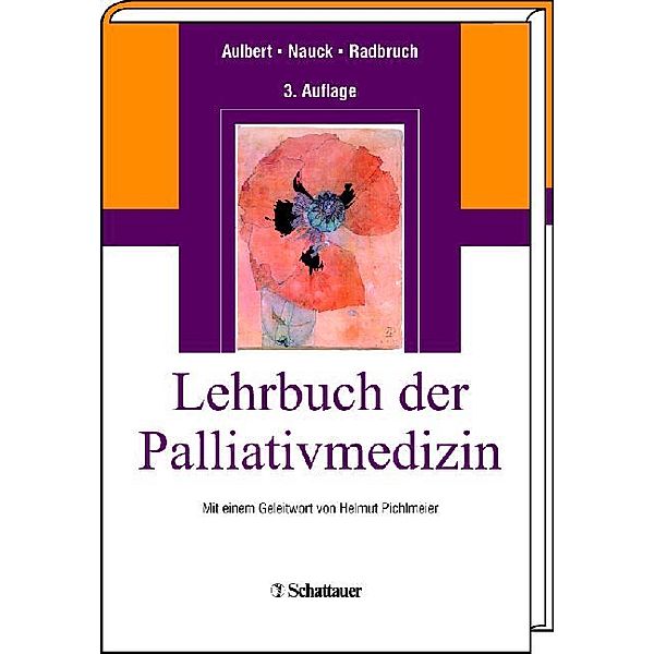 Lehrbuch Palliativmedizin, Eberhard Aulbert