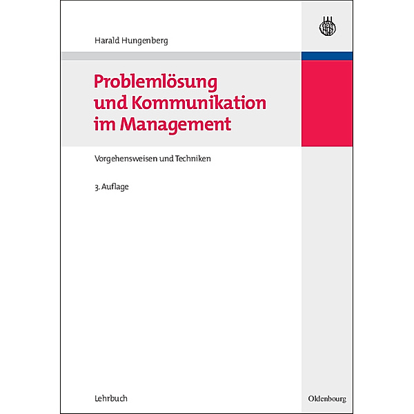 Lehrbuch / Problemlösung und Kommunikation im Management, Harald Hungenberg