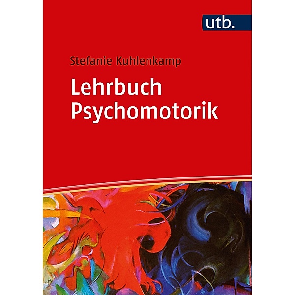 Lehrbuch Psychomotorik, Stefanie Kuhlenkamp