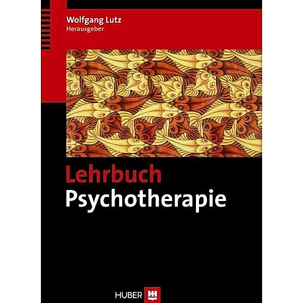 Lehrbuch Psychotherapie, Wolfgang Lutz