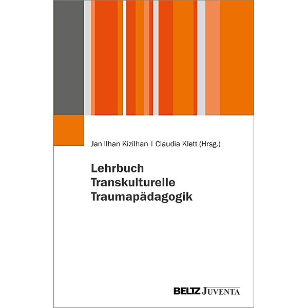 Lehrbuch Transkulturelle Traumapädagogik