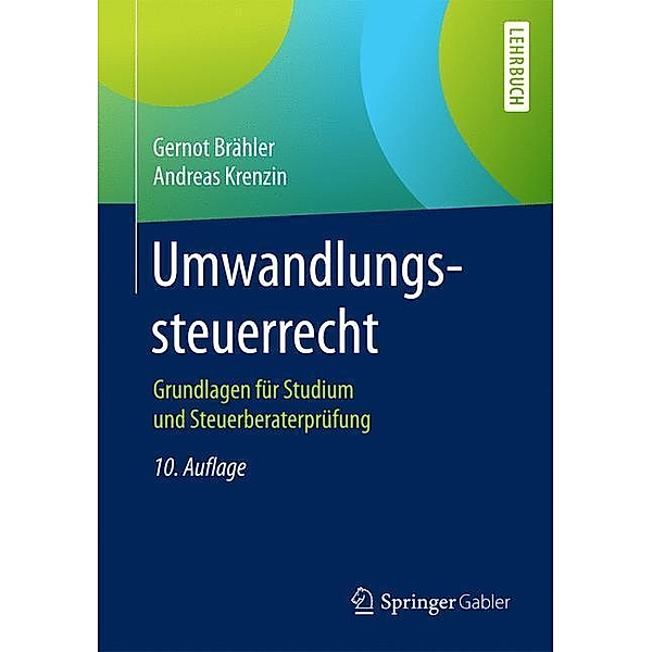 Lehrbuch / Umwandlungssteuerrecht, Gernot Brähler, Andreas Krenzin