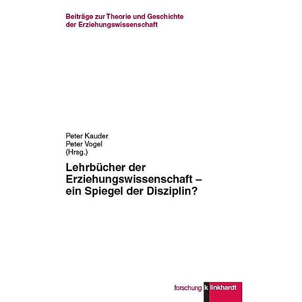 Lehrbücher der Erziehungswissenschaft - ein Spiegel der Disziplin?