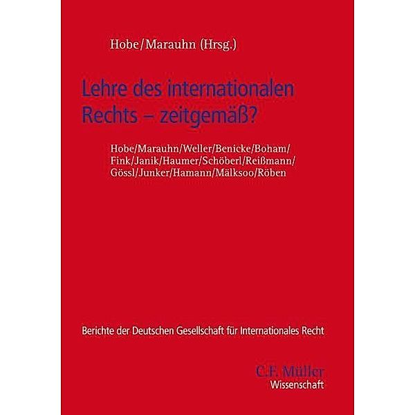 Lehre des internationalen Rechts - zeitgemäß?