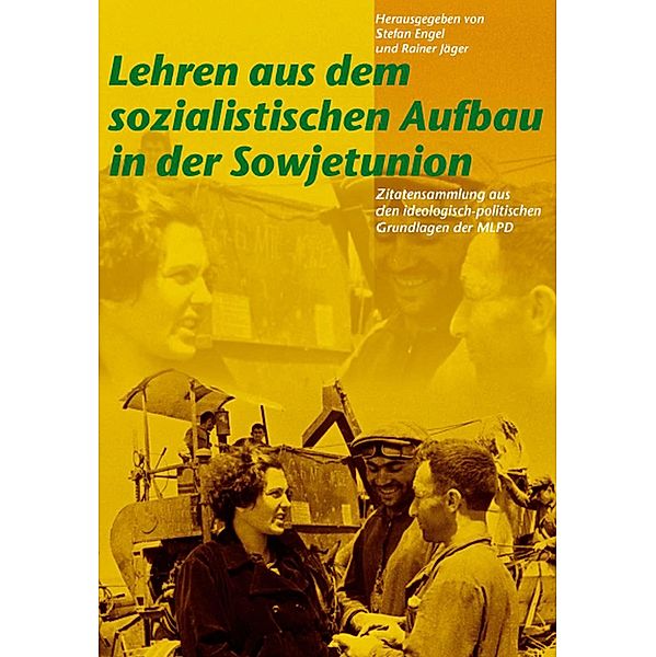 Lehren aus dem sozialistischen Aufbau in der Sowjetunion