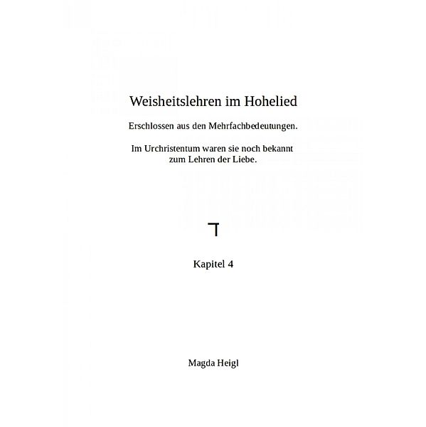 Lehren der Liebe, Magda Heigl