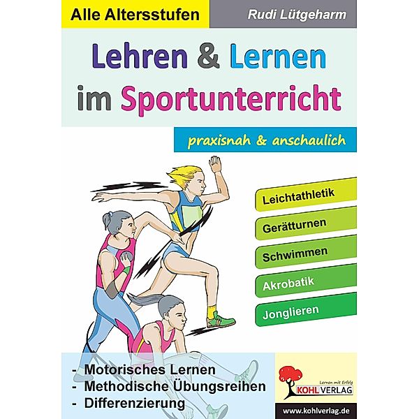 Lehren & Lernen im Sportunterricht, Rudi Lütgeharm