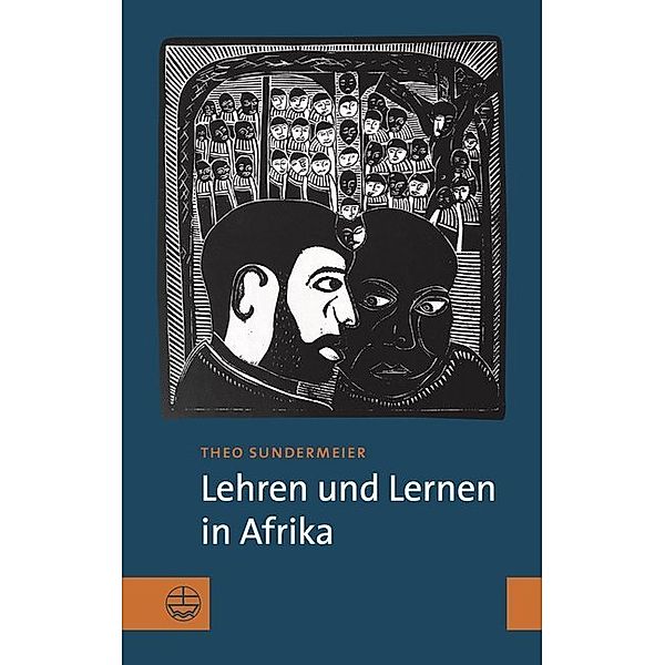 Lehren und Lernen in Afrika, Theo Sundermeier