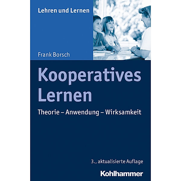 Lehren und Lernen / Kooperatives Lernen, Frank Borsch