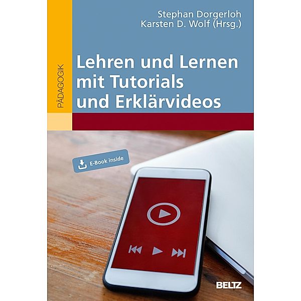 Lehren und Lernen mit Tutorials und Erklärvideos