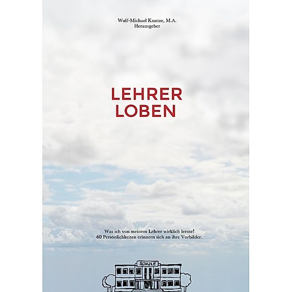 Lehrer Loben, Wulf-Michael Kuntze