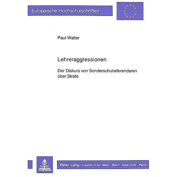 Lehreraggressionen, Paul Walter