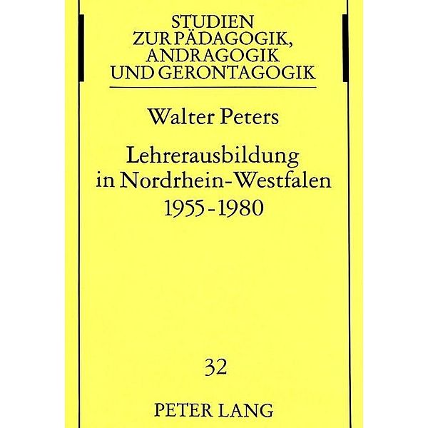 Lehrerausbildung in Nordrhein-Westfalen 1955-1980, Walter Peters