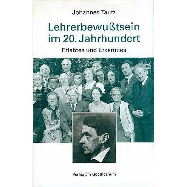 Lehrerbewusstsein im 20. Jahrhundert, Johannes Tautz