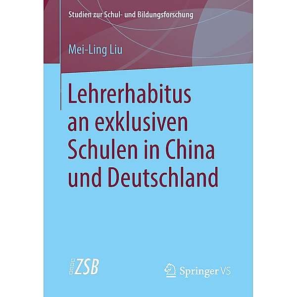 Lehrerhabitus an exklusiven Schulen in China und Deutschland, Mei-Ling Liu