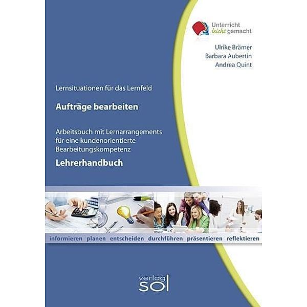 Lehrerhandbuch Aufträge bearbeiten, Barbara Aubertin, Ulrike Brämer, Andrea Klemmer