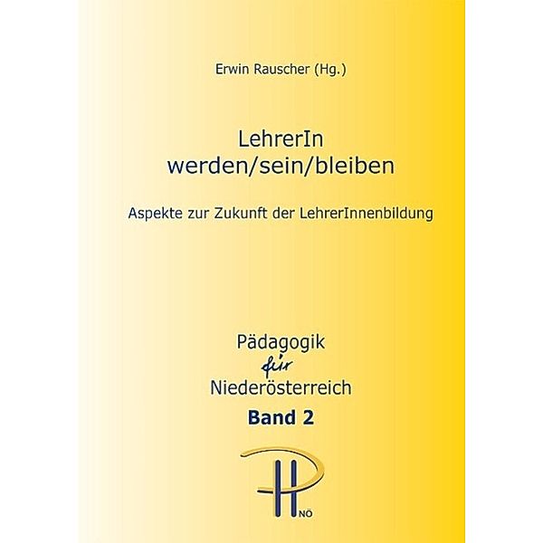 LehrerIn werden/sein/bleiben