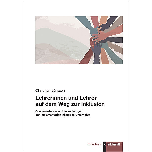 Lehrerinnen und Lehrer auf dem Weg zur Inklusion, Christian Jäntsch