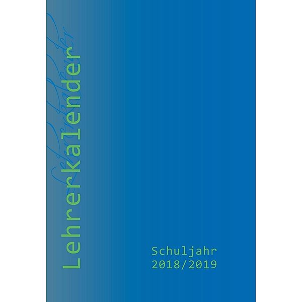 Lehrerkalender 2018/19 - DIN A5 türkis