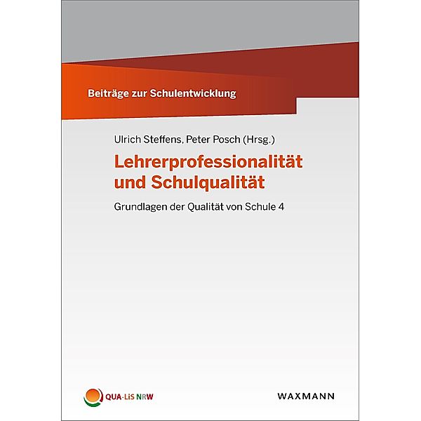 Lehrerprofessionalität und Schulqualität