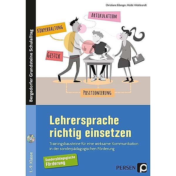 Lehrersprache richtig einsetzen, m. 1 CD-ROM, Christiane Eiberger, Heide Hildebrandt