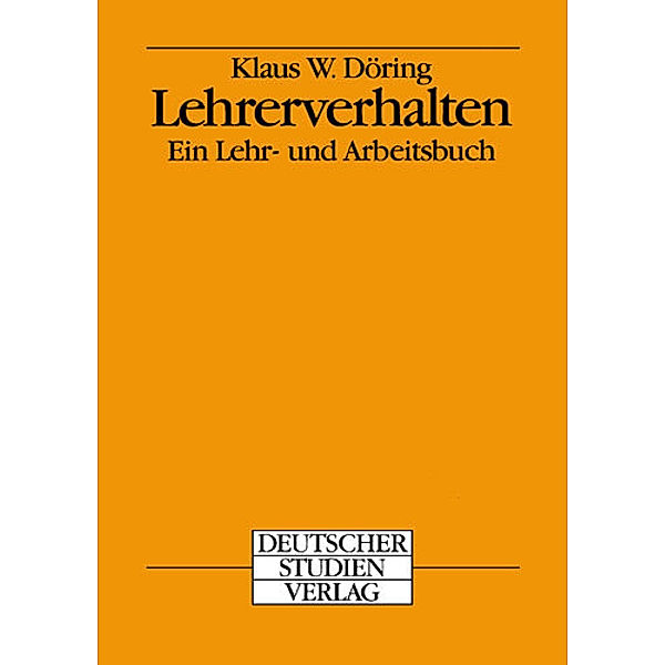 Lehrerverhalten, Klaus W. Döring