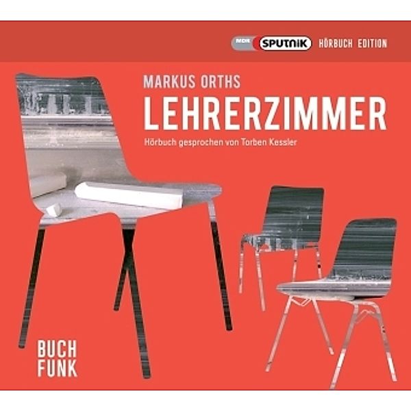 Lehrerzimmer, 3 Audio-CDs, Markus Orths