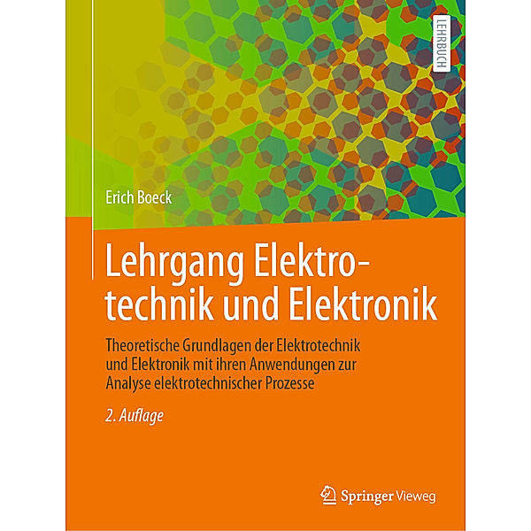 Lehrgang Elektrotechnik und Elektronik, Dr.- Ing. Erich Boeck