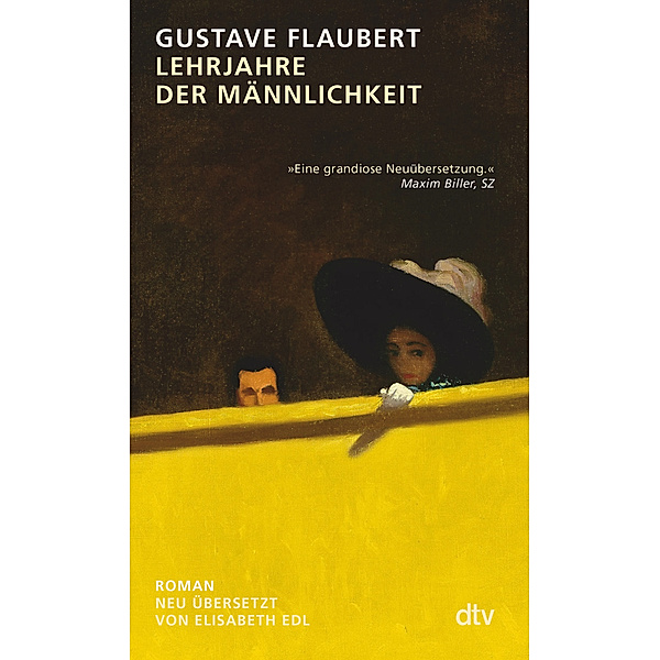 Lehrjahre der Männlichkeit, Gustave Flaubert