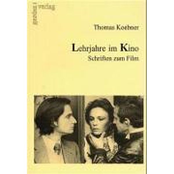 Lehrjahre im Kino, Thomas Koebner