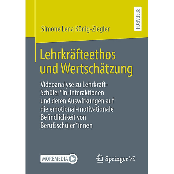 Lehrkräfteethos und Wertschätzung, Simone Lena König-Ziegler