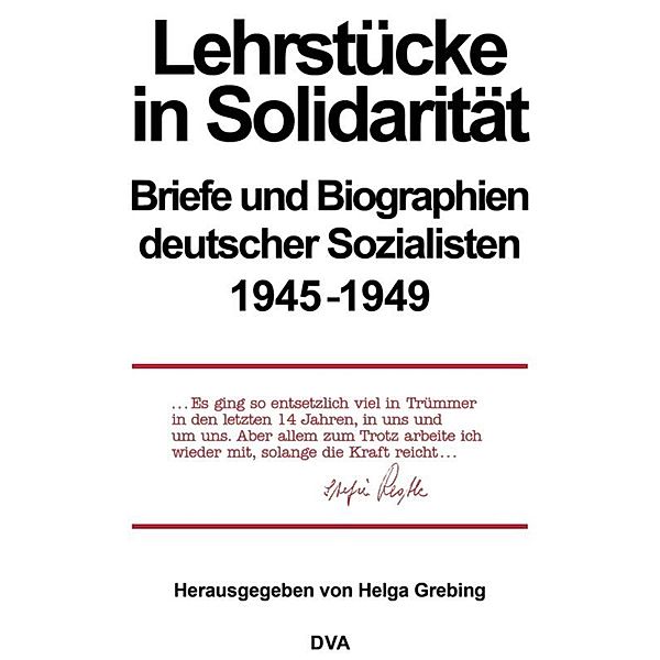 Lehrstücke in Solidarität, Helga Grebing