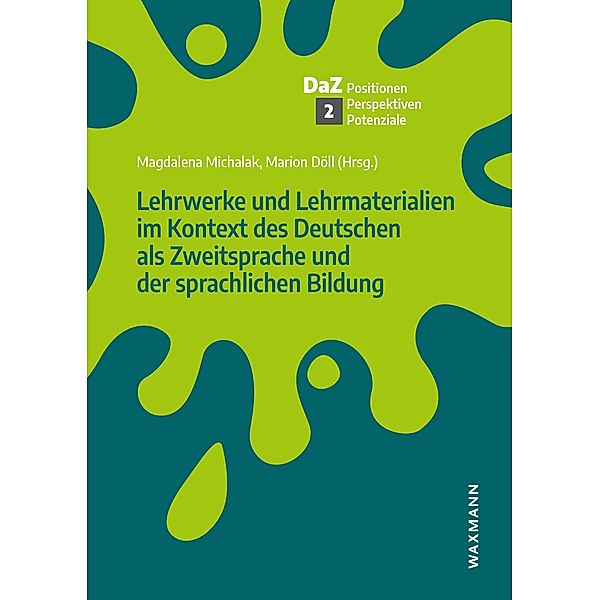 Lehrwerke und Lehrmaterialien im Kontext des Deutschen als Zweitsprache und der sprachlichen Bildung