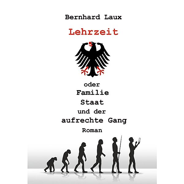 Lehrzeit, Bernhard Laux