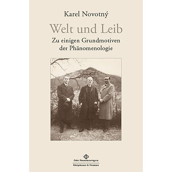 Leib und Welt, Karel Novotný