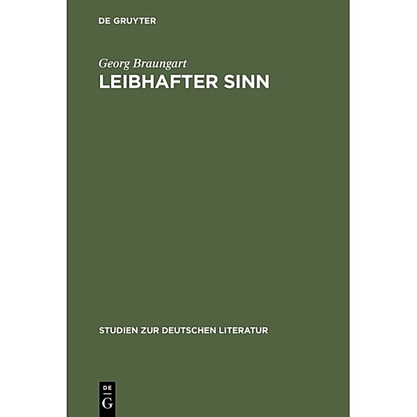 Leibhafter Sinn, Georg Braungart