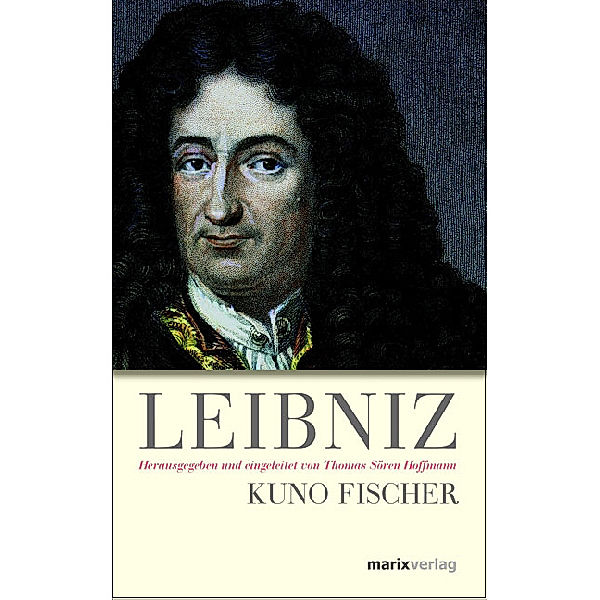 Leibniz, Kuno Fischer