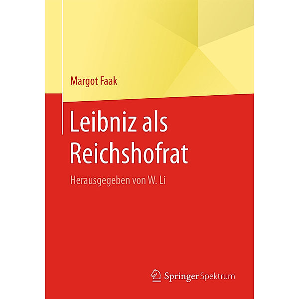 Leibniz als Reichshofrat, Margot Faak