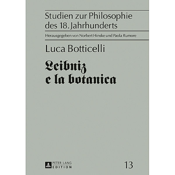 Leibniz e la botanica, Luca Botticelli